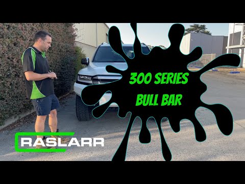 RASLARR - Bull Bar - To Suit Landcruiser 300 Series